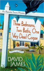 Book Cover: Three Bedrooms, Two Baths, One Very Dead Corpse